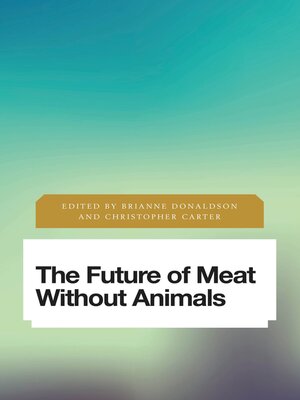 cover image of The Future of Meat Without Animals